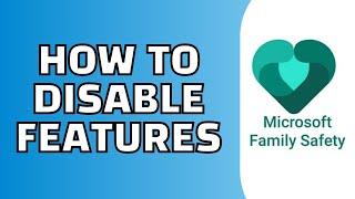 How to Disable Microsoft Family Features (Windows 11/Windows 10)