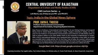 Lecture on 'India in the Global News Sphere' by Prof  Daya K  Thussu