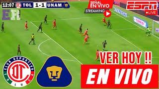 Pumas vs. Toluca en vivo, Donde Ver, A Que Hora Juega Pumas vs. Toluca Apertura 2024 hoy