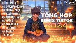 Kẻ Lang Bạt Remix~Hồng Trần Bi Đát Tìm Đâu Ý Trung Nhân | Playlist G5R Remix | Hot Trend TikTok