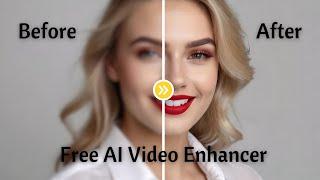 Free AI Video Enhancer Online | Improve Video Quality Online Free | Enhance Video Quality