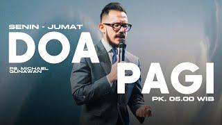 DOA PAGI GSJS with Ps. Michael Gunawan (MINGGU)