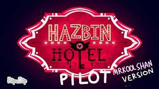 HAZBIN HOTEL (PILOT) (MrKoolShan Version) Teaser