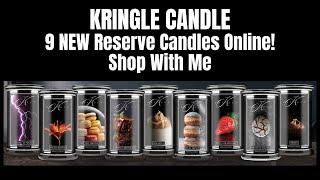 KRINGLE CANDLE 9 NEW Reserve Candles Online! Shop With Me!