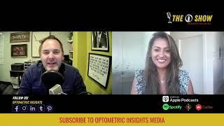 THE OI SHOW Special Episode: Women in Optometry Part 3 | Optometric Insights