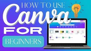 How to Use Canva FOR BEGINNERS (2023 Tutorial) Installment 1