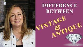 ANTIQUE Jewelry vs VINTAGE Jewelry