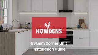 Howdens 931mm Corner Unit Installation Guide