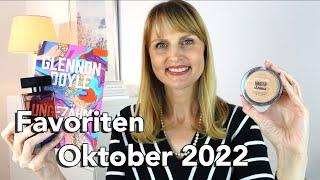 FAVORITEN OKTOBER 2022 - Parfum, Pflege & mehr  I NEW LIFE NEW ME