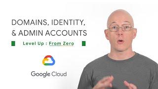 Level Up From Zero Episode 1: Domains, Identity, and Admin Accounts