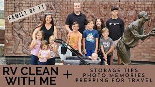 RV CLEAN WITH ME - FAMILY OF 11 - TRAVEL PHOTOS