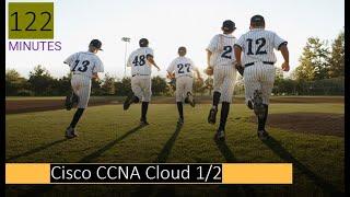 Cisco CCNA Cloud - 1/2