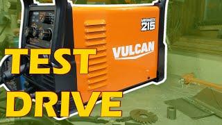 Test Driving the Vulcan MigMax 215 Welder