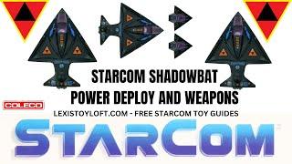 Starcom Shadowbat Power deploy and weapons. Quick video showing the play features of the Shadowbat