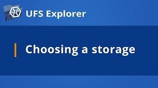 UFS Explorer manual: Choosing a storage for recovery [SysDev Laboratories]