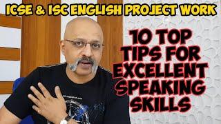 How to Score High Marks in Speaking Skills in English Language Project Work | ICSE and ISC