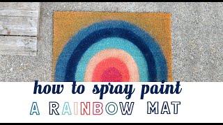 How to Spray Paint A Rainbow Doormat