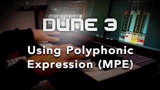 Using DUNE 3.6 with MPE controllers (MIDI Polyphonic Expression)