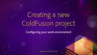 02 Configuring your work environment ## 06 Creating a new project in Coldfusion Builder