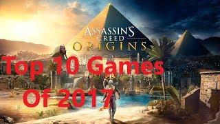 Top 10 Games Of 2017