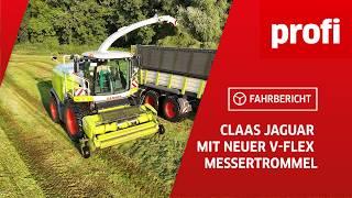 Feldhäcksler Claas Jaguar mit Messertrommel V-Flex | profi #Fahrbericht