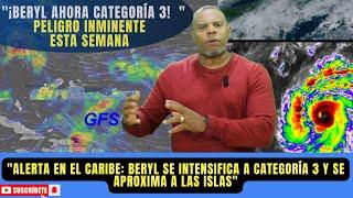 30 de Junio. Alerta máxima: Huracán Beryl amenaza con vientos mortales e inundaciones el Caribe.