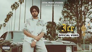 Ice - Shubh (Official Video) Still Rollin | Shubh New Song | Bai Ja Bai Ja Karati Sare Karte Aa Side