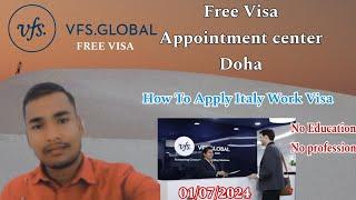 italy free visa appointment qatar || how to apply free visa 2024 || italy work permit free