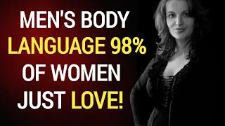 10 Simple Things Men Do With Their Bodies That Women Just LOVE! | Psychology Facts | Psychological