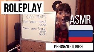 ASMR Ita - ROLEPLAY "INSEGNANTE di Russo"  WHISPERING