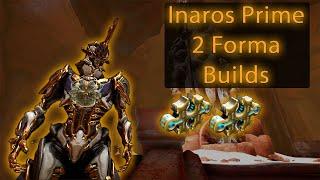 How to Mod Inaros Prime Guide | 2 Forma Builds | Warframe 2020