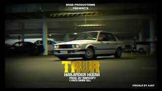 TAUR | HARJINDER HEERA | BOSS PRODUCTIONS | LATEST PUNJABI SONGS 2025