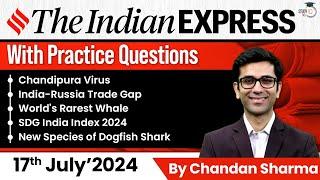 Indian Express Editorial Analysis by Chandan Sharma | 17 July 2024 | UPSC Current Affairs 2024