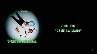 JOSAS - TCHIKITILLA (Vidéo Lyrics)