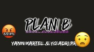 Plan B [ Detou wer ]