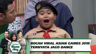 Bocah Pramuka Viral VT ASIAN GAMES 2018 Ternyata Jago Dance - Rumah Mama Amy (28/8)