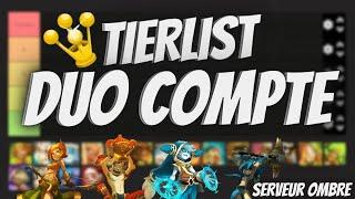 TIERLIST DES DUO COMPTE SUR DOFUS EN 2024 ! (PVM OMBRE)