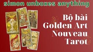 [unboxing][mystichouse.vn] BỘ BÀI GOLDEN ART NOUVEAU TAROT - 78 LÁ