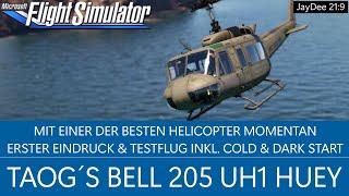Taog´s UH1 Huey | Erster Eindruck & Testflug | MSFS 2020