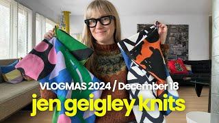 Vlogmas 2024 - Day 18 - Jen Geigley Knits