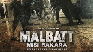FULL MOVIE: Malbatt Misi Bakara (Sub Malay)