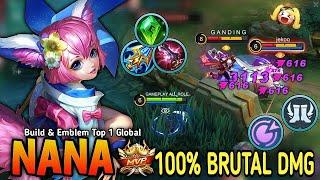 Nana New One Shot Build and Best Emblem (100% BRUTAL DAMAGE) - Build Top 1 Global Nana