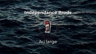 [INSTRU BOOM BAP 2023] Au large - Independance Prods