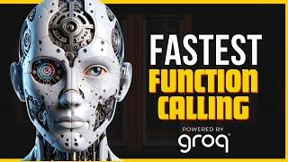 Taking Function Calling to the NEXT Level with Groq API   