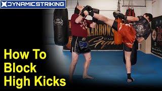 How to Block  Tei Kan Kor High Kicks by Jean-Charles Skarbowsky