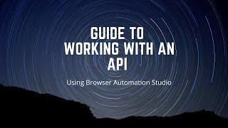 How To Use An API