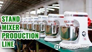 The Stand Mixer Production Line Of Twothousand Machinery Factory