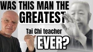 Is this Guy the Greatest Tai Chi Teacher Ever?