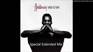 Haddaway - What is love special extended mix