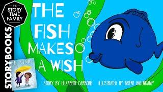 The Fish Makes A Wish | Stories about kindness & Caring for Others